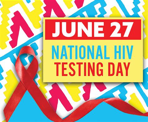June 27 Is National Hiv Testing Day Oodham Action News Home