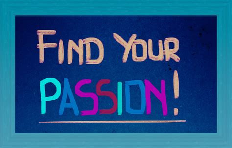 Finding Your Passion