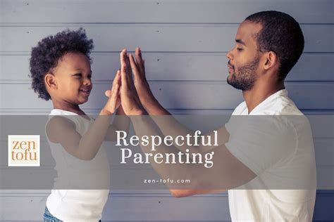 Respectful Parenting Without Being Permissive 10 Tips For Success