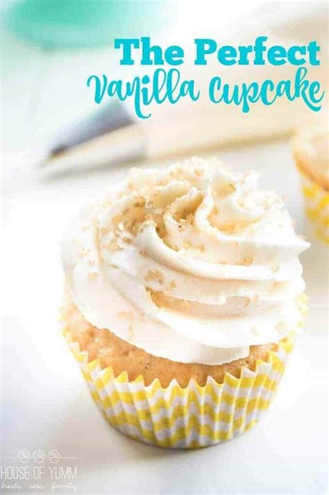 The Perfect Vanilla Cupcake House Of Yumm