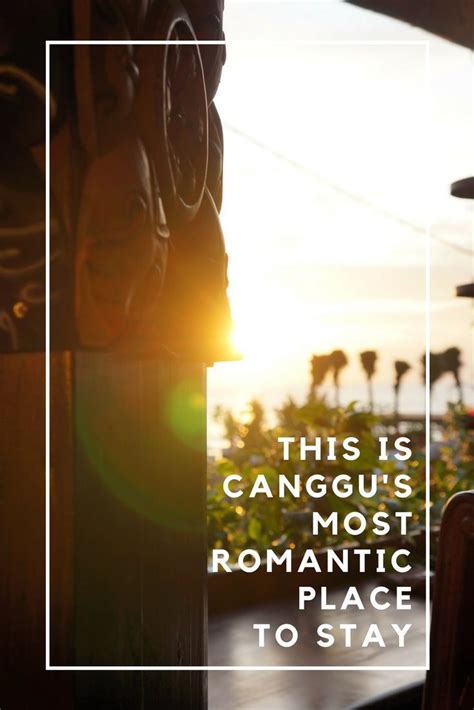 Review Of Hotel Tugu Bali The Most Romantic Place To Stay In Canggu Breathing Travel