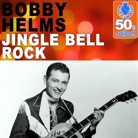 ‘jingle Bell Rock By Bobby Helms Peaks At 6 In Usa 60 Years Ago Onthisday Otd Jan 13 1958