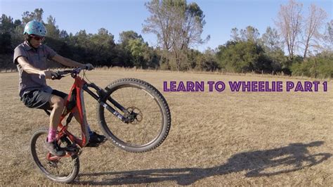 Learn To Wheelie Part 1 Youtube