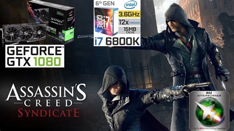 Assassin S Creed Syndicate On Geforce Gtx 1080 I7 6800k Corsair