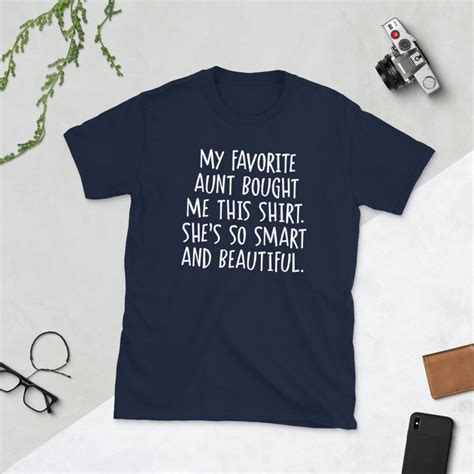 my favorite aunt bought me this shirt funny niece nephew etsy uk