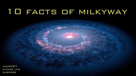10 Amazing Facts Of Milky Way Youtube