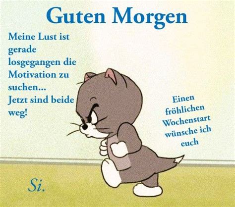 Pin Auf Montag Guten Morgen Witzig Guten Morgen Gruss Montag Gr E