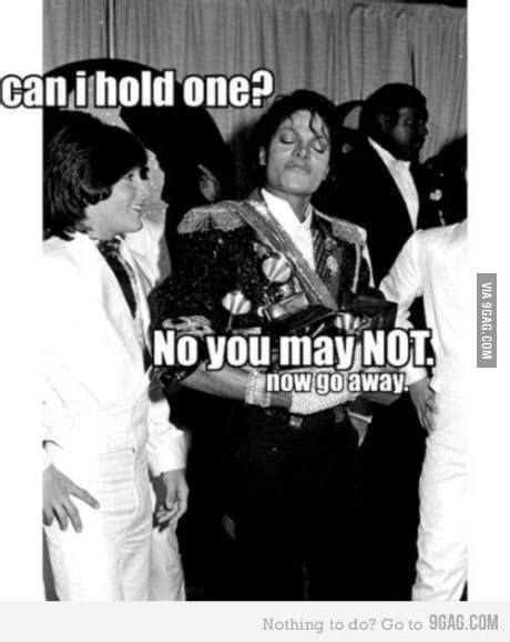 No You May Not Michael Jackson Quotes Michael Jackson Meme
