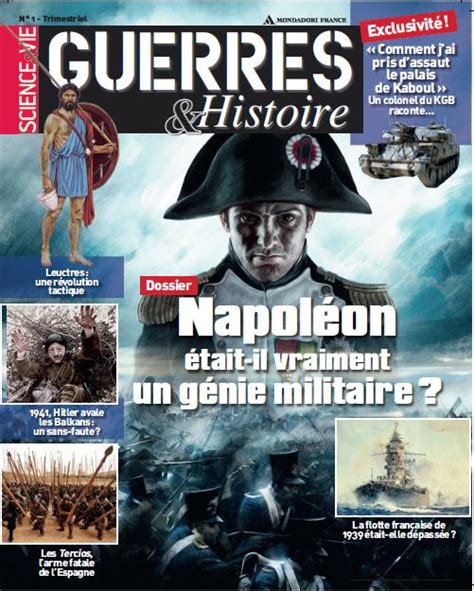 Guerres And Histoire N°1 Nouveau Magazine Consacré à Lhistoire