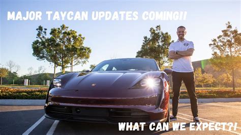 Major Porsche Taycan Updates Are Coming What Can We Expect From