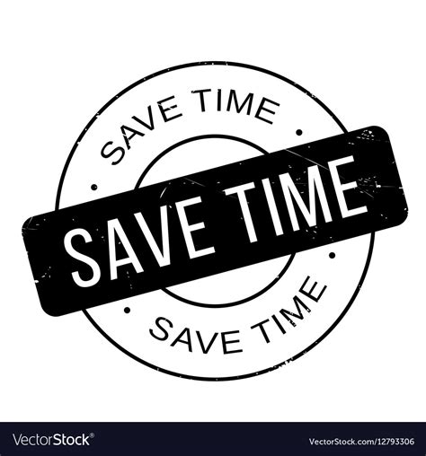 Save Time Rubber Stamp Royalty Free Vector Image