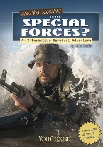 You Choose Survival Ser Can You Survive In The Special Forces An