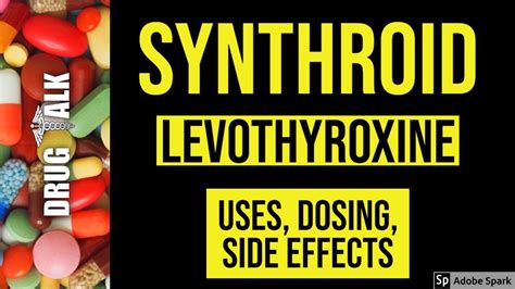 synthroid levothyroxine uses dosing side effects youtube