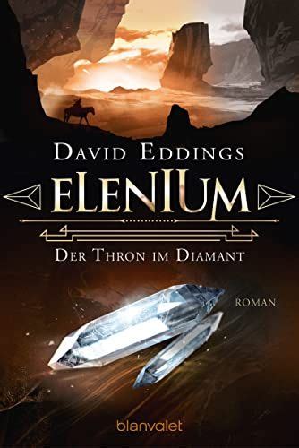 David Eddings Die Elenium Trilogie 01 Elenium Der Thron Im