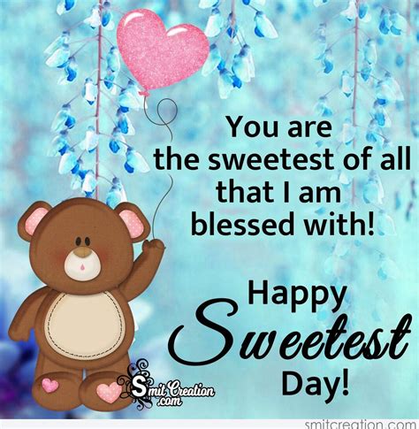 Happy Sweetest Day Quote - SmitCreation.com
