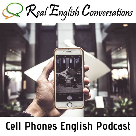 66 Cell Phones Everyday English Conversation About Technology