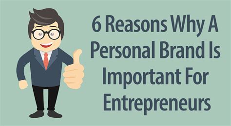 6 Reasons Why A Personal Brand Is Important For Entrepreneurs