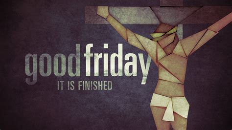 Good Friday It Is Finished Pictures Photos And Images For Facebook