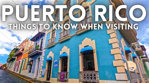 Things To Know Visiting Puerto Rico 2022 Miami County News And Events