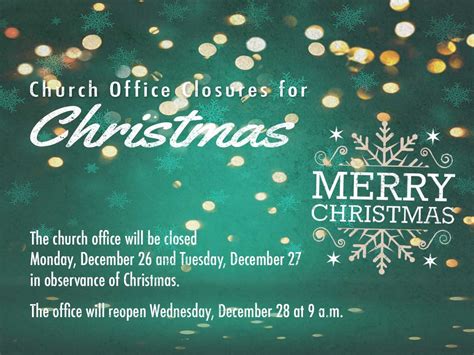 Church Office Closed In Observance Of Christmas Holiday — South