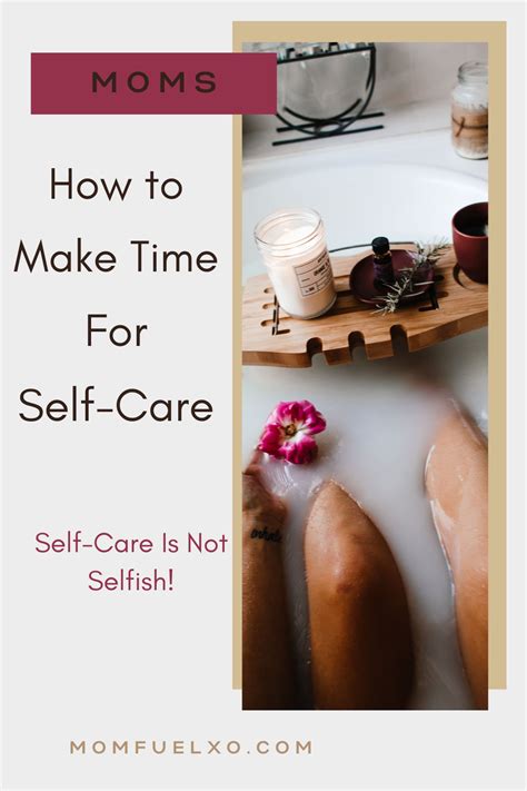 Pin On Moms Self Care Is Not Selfish