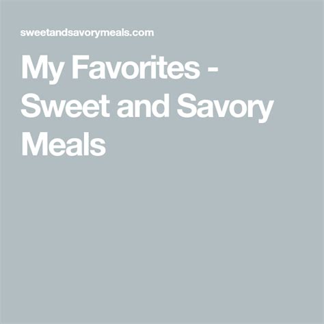 My Favorites Sisters Quotes My Favorite Things Savory