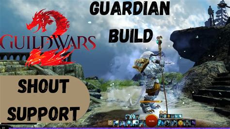 Guild Wars 2 Guardian Pvp Build Core Shout Support Youtube