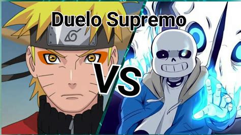 Sansundertale Vs Naruto Uzumakinaruto Duelo Supremo Youtube