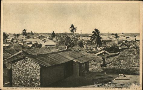 A View Of Mombasa British East Africa Kenya