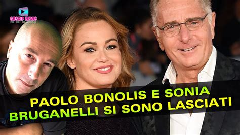 Paolo Bonolis E Sonia Bruganelli Si Sono Lasciati YouTube