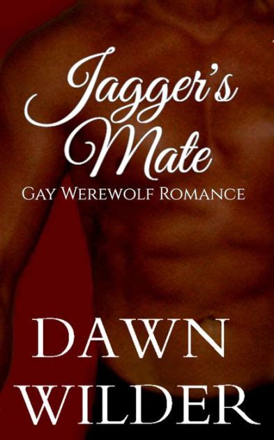 Jagger S Mate By Dawn Wilder Ebook Barnes And Noble®