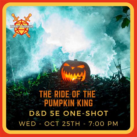 Dandd 5e One Shot The Ride Of The Pumpkin King Dm Charles Oct 25th At 700pm