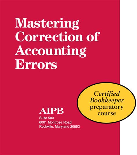 Mastering Correction Of Accounting Errors American Institute Of