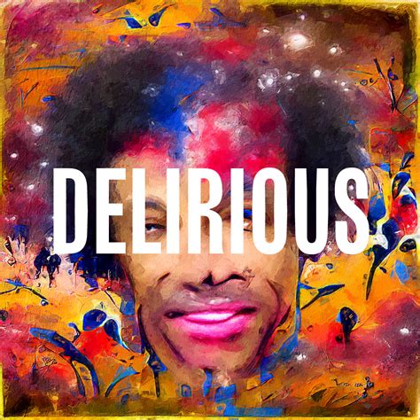 87 Delirious 500 Prince Songs