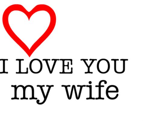 i love you my wife