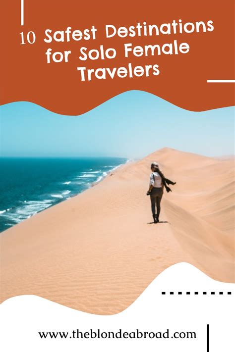 10 Safest Destinations For Solo Female Travelers • The Blonde Abroad Female Travel Solo