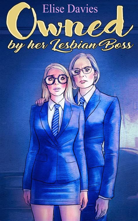 Owned By Her Lesbian Boss Jennifer Spanked And Dominated Ebook Davies Elise Uk