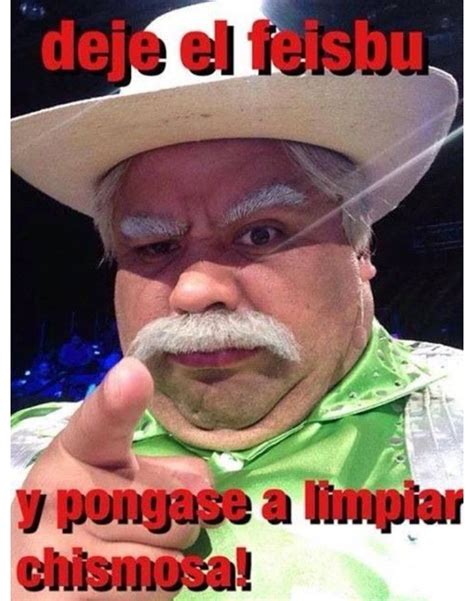 Pin By Elvio Gamez On Chistes Y Memes Mexican Funny Memes Mexican