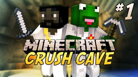 Minecraft Crush Cave S3e1 Youtube