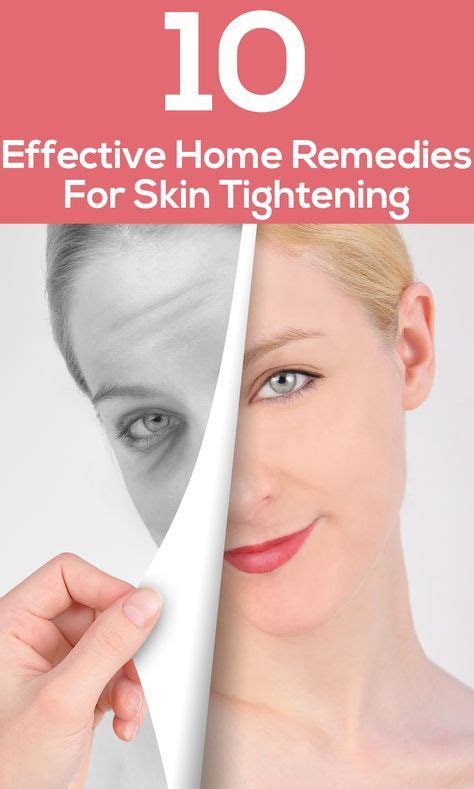 23 Effective Home Remedies To Treat Skin Tightening Home Remedies For