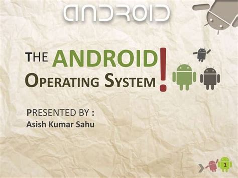 Presentation On Android Operating System