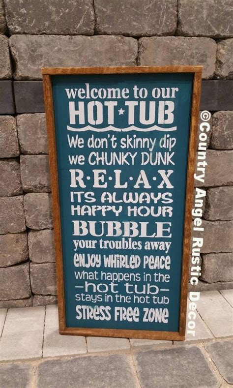 Hot Tub Sign Hot Tub Rules Outdoor Sign Deck Sign Etsy