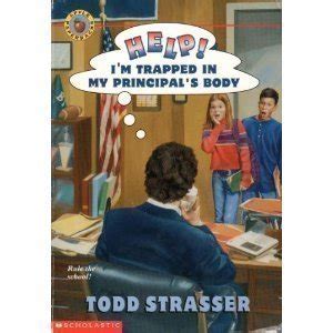 Help I M Trapped In My Principal S Body Todd Strasser Amazon Com Books