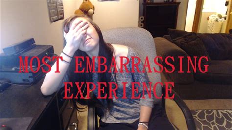 Most Embarrassing Moment Of My Life Youtube