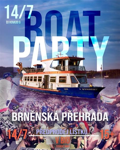 Boat Party Brněnská Přehrada Brno Vstupenky