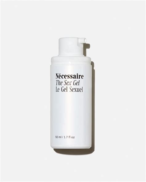 all the details about nécessaire and its sex gel
