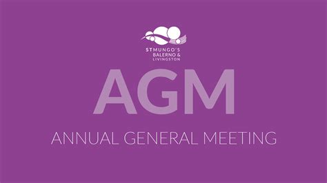 Further Details For The Agm On Sunday 22 January 2023 — St Mungos