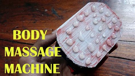 How To Make A Mini Body Massage Machine At Home Diy Youtube