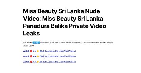 Miss Beauty Sri Lanka Nude Video Miss Beauty Sri Lanka Panadura Balika Private Video Leaks