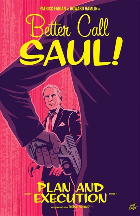 Better Call Saul Season 6 Episode 7 “plan And Execution” By Matt